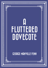 A Fluttered Dovecote