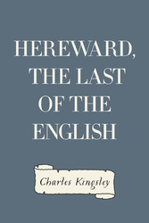 Hereward, the Last of the English