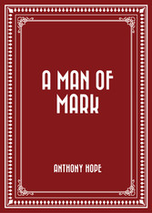 A Man of Mark