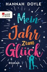 Mein Jahr zum Glück