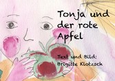 Tonja und der rote Apfel