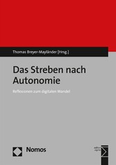 Das Streben nach Autonomie