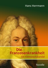 Die Franzosenkrankheit