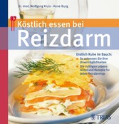 Köstlich essen bei Reizdarm