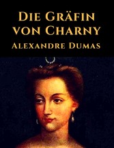 Die Gräfin von Charny