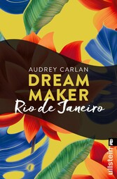 Dream Maker - Rio de Janeiro