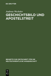 Geschichtsbild und Apostelstreit