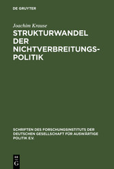 Strukturwandel der Nichtverbreitungspolitik