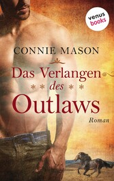 Das Verlangen des Outlaws