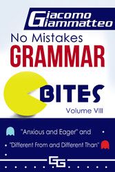 No Mistakes Grammar Bites, Volume VIII