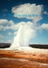 Über Gott und die Welt