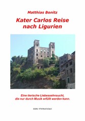 Kater Carlos Reise nach Ligurien