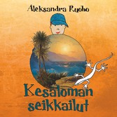 Kesäloman seikkailut