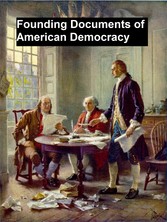 Founding Documents of American Democracy