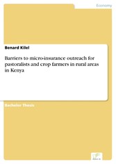 Barriers to micro-insurance outreach for pastoralists and crop farmers in rural areas in Kenya