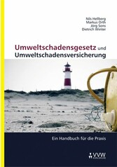 Umweltschadensgesetz und Umweltschadensversicherung