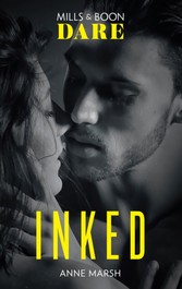 Inked (Mills & Boon Dare) (Hard Riders MC, Book 2)