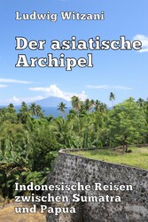 Der asiatische Archipel