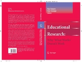 Educational Research: Why 'What Works' Doesn't Work