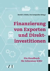 Finanzierung von Exporten und Direktinvestitionen