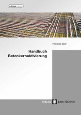 Handbuch Betonkernaktivierung