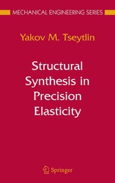 Structural Synthesis in Precision Elasticity