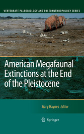 American Megafaunal Extinctions at the End of the Pleistocene