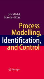 Process Modelling, Identification, and Control