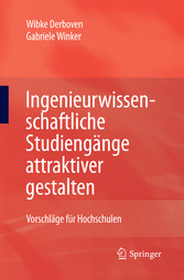 Ingenieurwissenschaftliche Studiengänge attraktiver gestalten