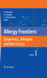 Allergy Frontiers:Epigenetics, Allergens and Risk Factors