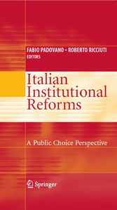 Italian Institutional Reforms: A Public Choice Perspective