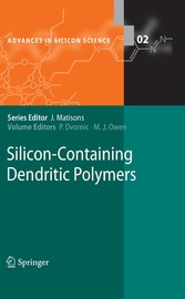 Silicon-Containing Dendritic Polymers