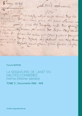 La Seigneurie de Lanet en Hautes-Corbières (Vème-XIXème siècles)