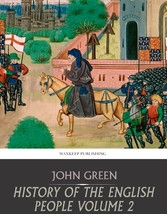 History of the English People Volume 2