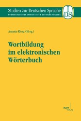 Wortbildung im elektronischen Wörterbuch