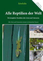 Alle Reptilien der Welt