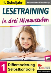 Lesetraining in drei Niveaustufen / Klasse 1