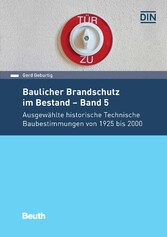 Baulicher Brandschutz im Bestand: Band 5