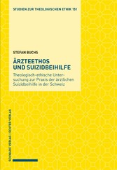 Ärzteethos und Suizidbeihilfe