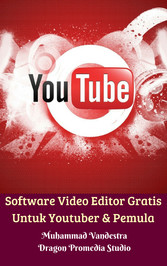 Software Video Editor Gratis Untuk Youtuber & Pemula