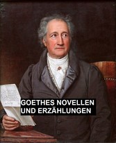 Goethes Novellen Und Erzählungen