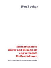 Standortanalyse Kultur und Bildung als eng verzahnte Einflussfaktoren