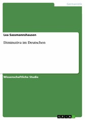 Diminutiva im Deutschen