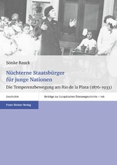 Nüchterne Staatsbürger für junge Nationen