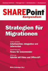 SharePoint Kompendium - Bd. 12: Strategien für Migrationen