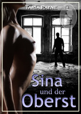 Sina und der Oberst