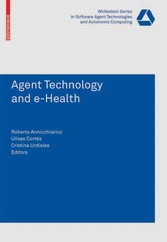 Agent Technology and e-Health