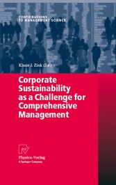 Corporate Sustainability as a Challenge for Comprehensive Management