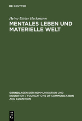 Mentales Leben und materielle Welt