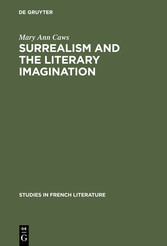 Surrealism and the literary imagination